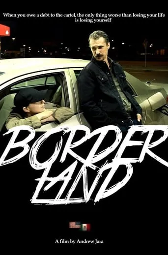 Borderland movie poster - Entertainment content