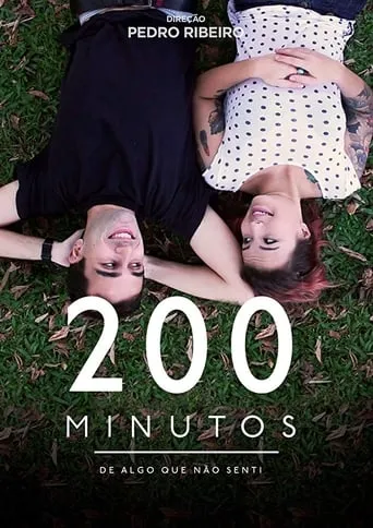 200 Minutes of Something I Haven't Felt movie poster - Entertainment content