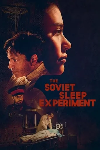 The Soviet Sleep Experiment movie poster - Rated 8.2/10
