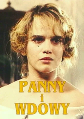 Panny i wdowy movie poster - Rated 5.7/10