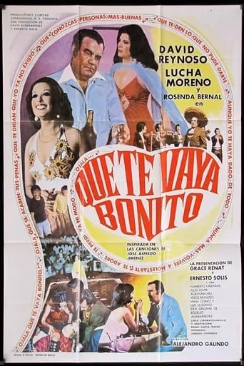 Que te vaya bonito movie poster - Rated 5/10