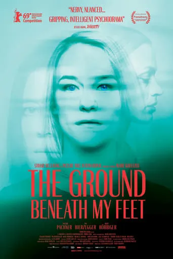 The Ground Beneath My Feet movie poster - Rated 5.8/10