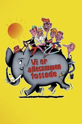 Vi er allesammen tossede movie poster - Rated 6.1/10