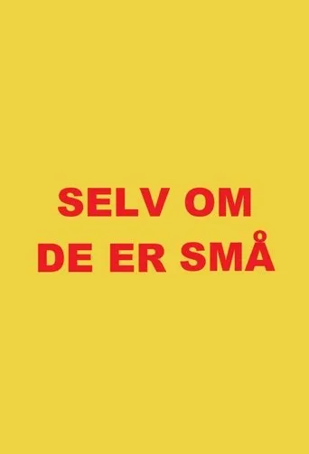 Selv om de er små movie poster - Entertainment content