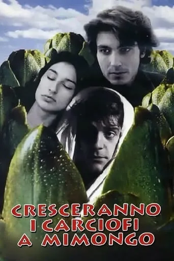 Cresceranno i carciofi a Mimongo movie poster - Rated 5.8/10