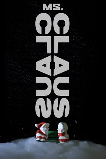 Ms. Claus movie poster - Rated 6/10
