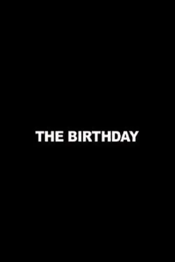 The Birthday movie poster - Rated 5/10