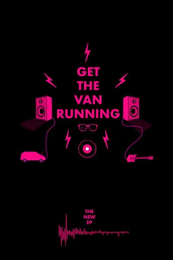 Get The Van Running movie poster - Entertainment content