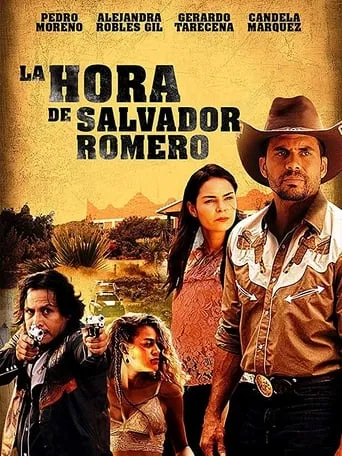 La hora de Salvador Romero movie poster - Rated 5.5/10