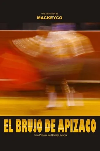 The Apizaco Shaman movie poster - Entertainment content