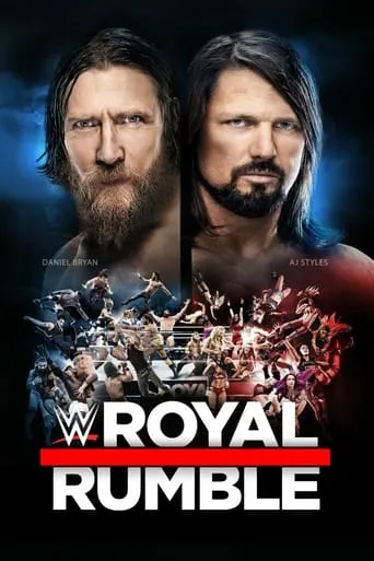 WWE Royal Rumble 2019 movie poster - Rated 7.6/10