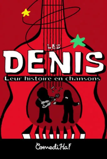 Les Denis: Leur histoire en chansons movie poster - Entertainment content