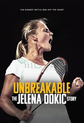Unbreakable: The Jelena Dokic Story movie poster - Entertainment content