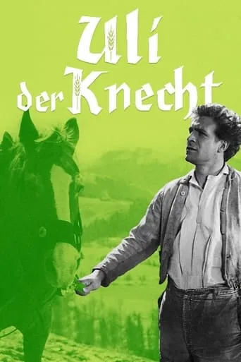 Uli der Knecht movie poster - Rated 6.1/10