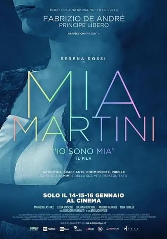 Mia Martini - I Am Mia movie poster - Rated 7.3/10