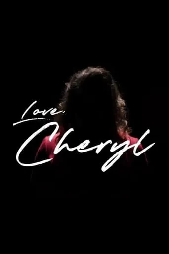 Love, Cheryl movie poster - Entertainment content