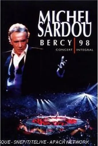 Michel Sardou - Bercy 98 movie poster - Entertainment content