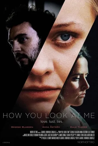 How You Look at Me movie poster - Rated 1/10