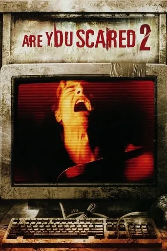 Are You Scared 2 movie poster - Rated 3/10