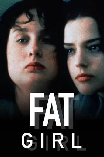 Fat Girl movie poster - Rated 6.2/10