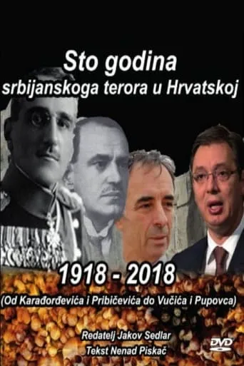 1918-2018: Hundred Years of Serbian Terror in Croatia movie poster - Entertainment content