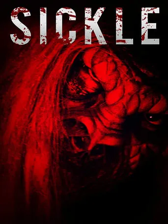 Sickle movie poster - Rated 1/10