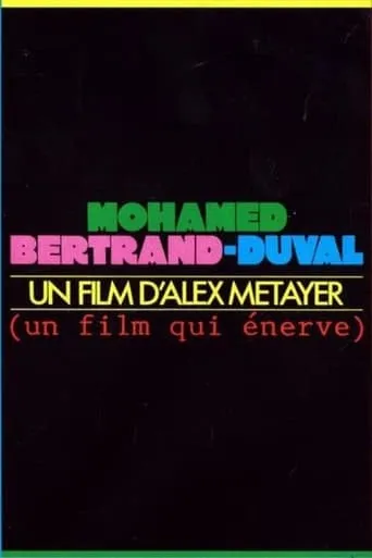 Mohamed Bertrand-Duval movie poster - Rated 3/10