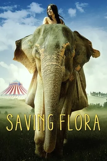 Saving Flora movie poster - Rated 7.1/10