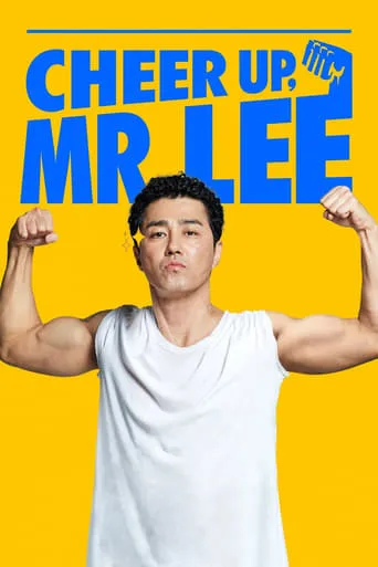 Cheer Up, Mr. Lee movie poster - Rated 7.96/10