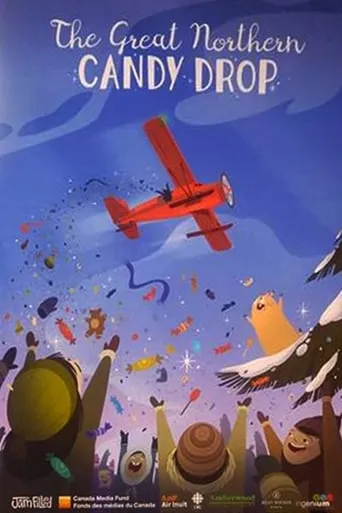 The Great Northern Candy Drop movie poster - Rated 6/10