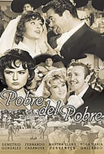 Pobre del pobre movie poster - Rated 5/10