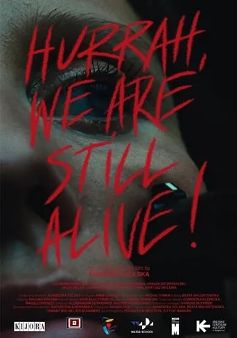 Hurrah, We Are Still Alive! movie poster - Entertainment content