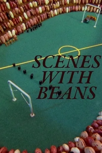 Scenes with Beans movie poster - Rated 7.6/10