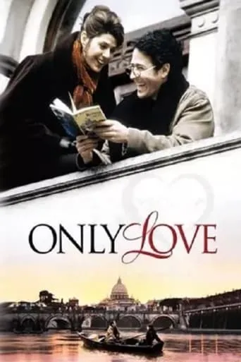 Only Love movie poster - Rated 5.4/10