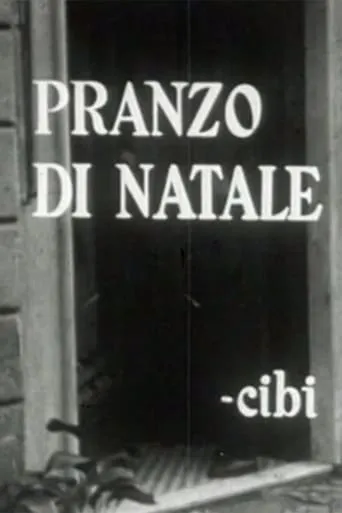 Il Pranzo di Natale di Mario Soldati movie poster - Entertainment content