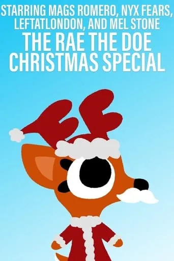 The Rae the Doe Christmas Special movie poster - Rated 9/10