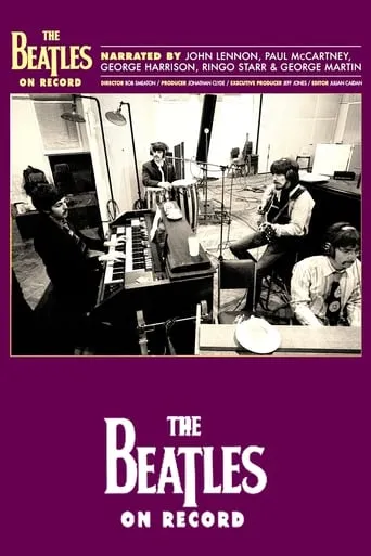 The Beatles on Record movie poster - Rated 6.4/10