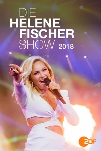 Die Helene Fischer Show 2018 movie poster - Rated 6/10