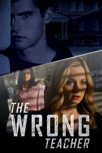 The Wrong Teacher movie poster - Rated 5.5/10