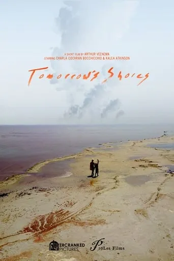 Tomorrow's Shores movie poster - Rated 10/10