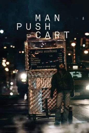 Man Push Cart movie poster - Rated 6.9/10