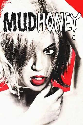 Mudhoney movie poster - Rated 6/10