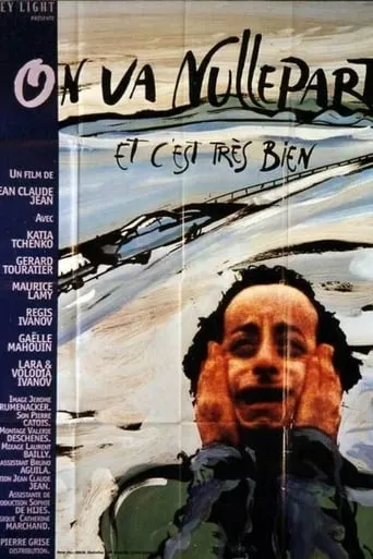 On va nulle part et c'est très bien movie poster - Entertainment content