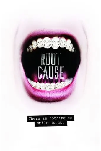 Root Cause movie poster - Rated 6.7/10