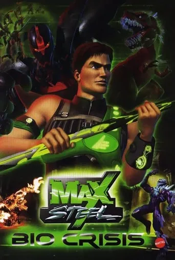 Max Steel: Bio Crisis movie poster - Rated 8.5/10