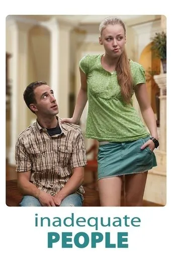 Inadequate People movie poster - Rated 7.1/10