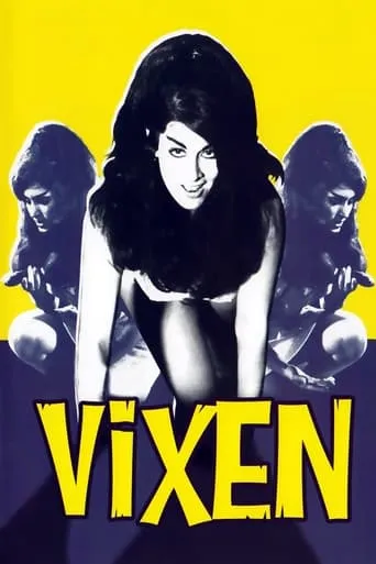 Vixen! movie poster - Rated 5.5/10