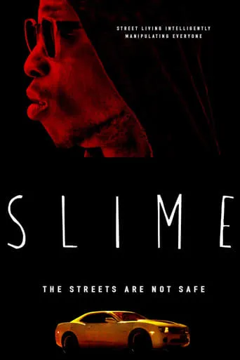 Slime movie poster - Rated 7/10
