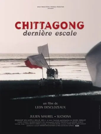 Chittagong: The Last Stopover movie poster - Entertainment content