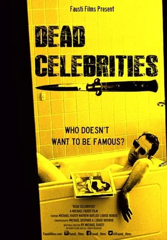 Dead Celebrities movie poster - Rated 9/10